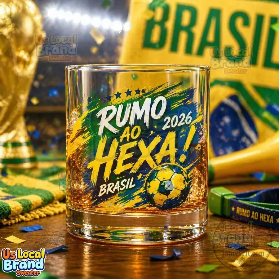 Brazil National Football Team World Cup Rumo Ao Hexa 2026 Whiskey Glass