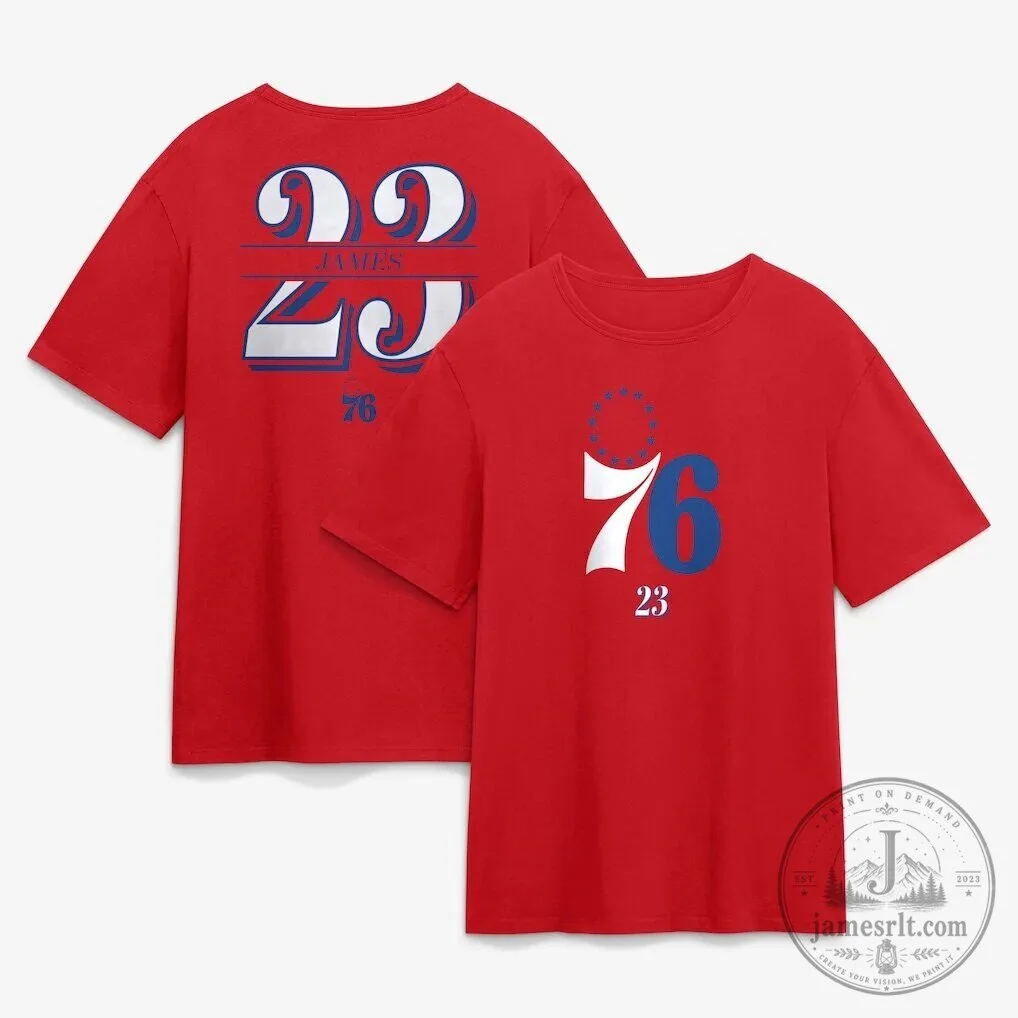 Sixers 76 James 23 Red Basketball Fan T-Shirt