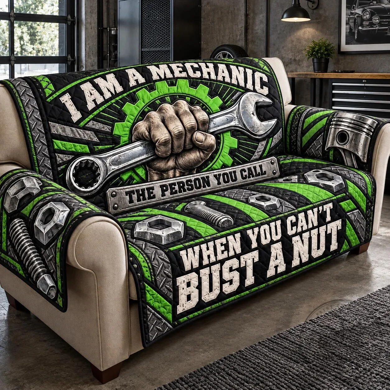 Mechanic I Am A Mechanic The Person You Call When You Can't Bust A Nut Sofa Cover